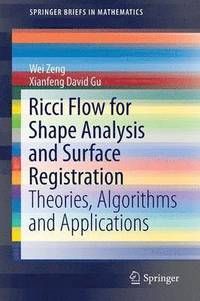 bokomslag Ricci Flow for Shape Analysis and Surface Registration