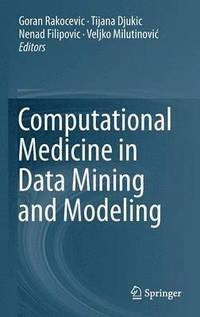 bokomslag Computational Medicine in Data Mining and Modeling
