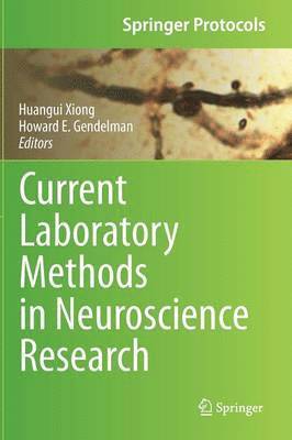 Current Laboratory Methods in Neuroscience Research 1