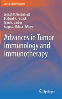 bokomslag Advances in Tumor Immunology and Immunotherapy