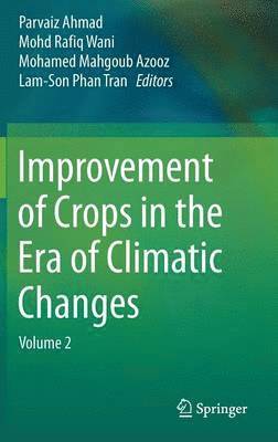 Improvement of Crops in the Era of Climatic Changes