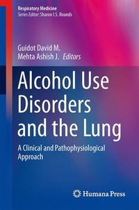 bokomslag Alcohol Use Disorders and the Lung