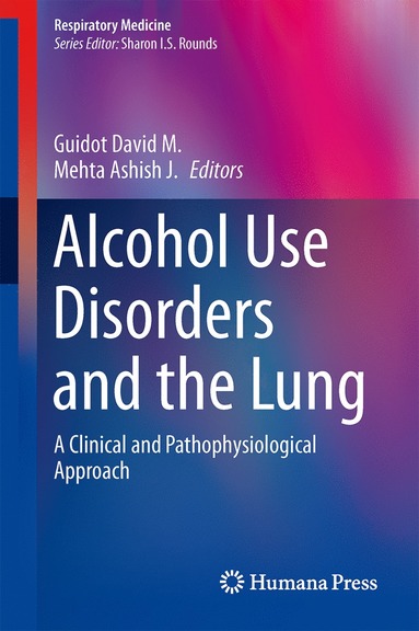 bokomslag Alcohol Use Disorders and the Lung