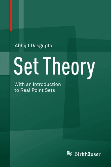 Abhijit Dasgupta - Set Theory, Inbunden