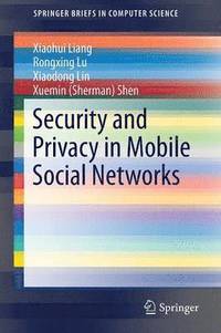 bokomslag Security and Privacy in Mobile Social Networks