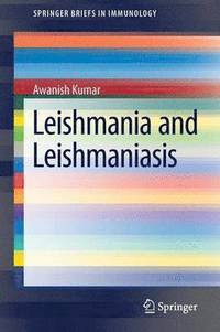 bokomslag Leishmania and Leishmaniasis