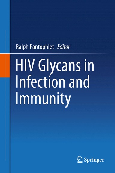 bokomslag HIV Glycans in Infection and Immunity