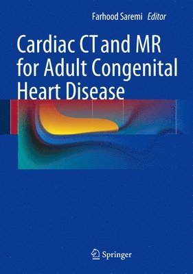 Cardiac CT and MR for Adult Congenital Heart Disease 1