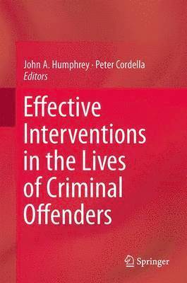 bokomslag Effective Interventions in the Lives of Criminal Offenders