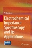 bokomslag Electrochemical Impedance Spectroscopy and its Applications