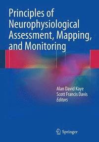 bokomslag Principles of Neurophysiological Assessment, Mapping, and Monitoring