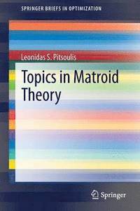 bokomslag Topics in Matroid Theory