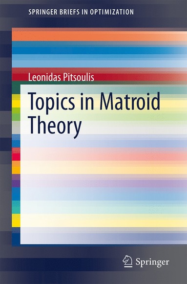 bokomslag Topics in Matroid Theory