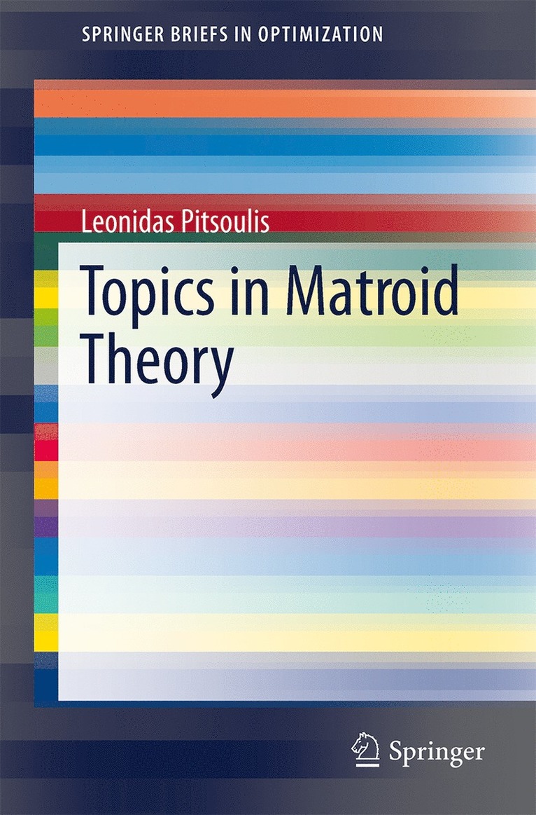 Topics in Matroid Theory 1