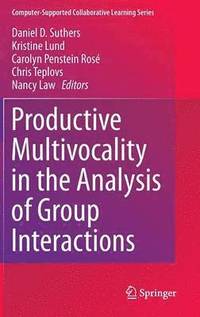 bokomslag Productive Multivocality in the Analysis of Group Interactions