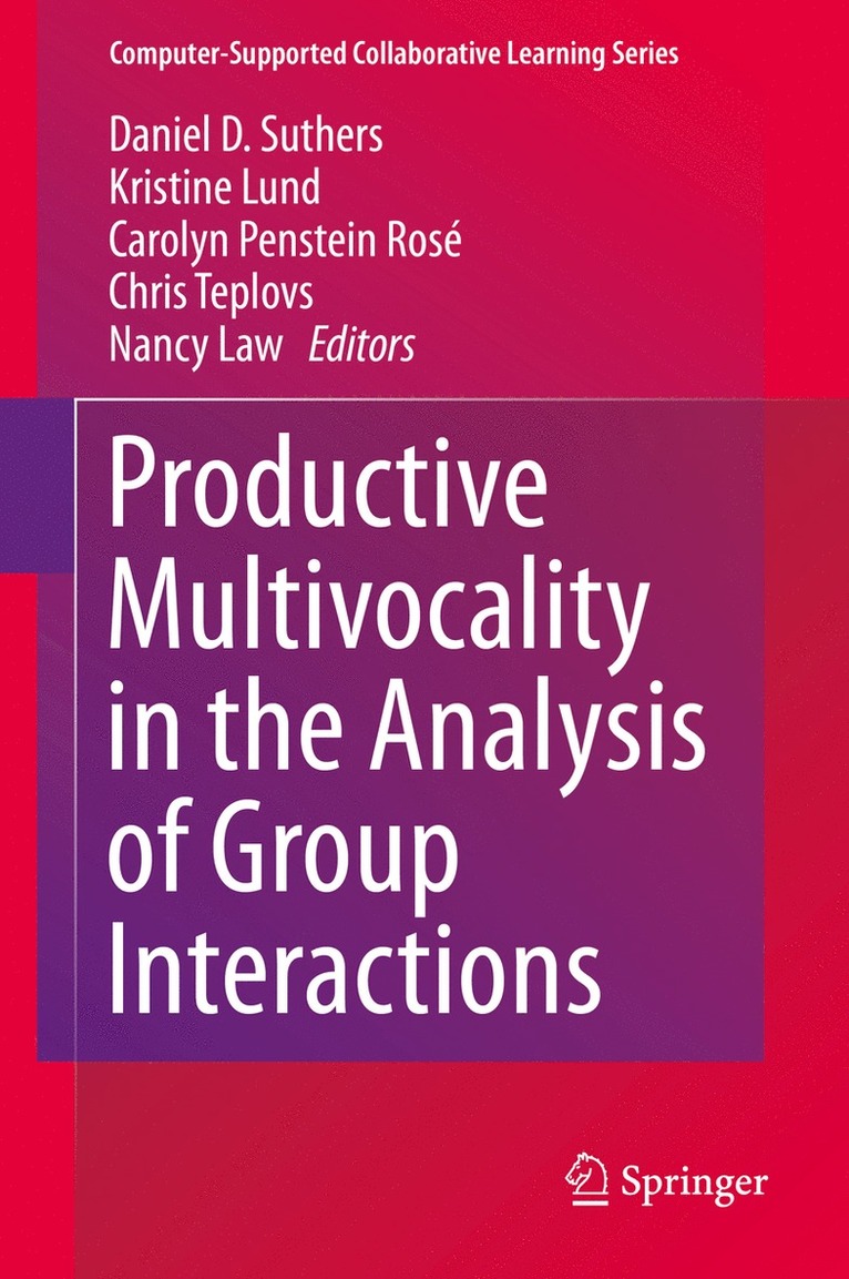 Productive Multivocality in the Analysis of Group Interactions 1