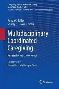 bokomslag Multidisciplinary Coordinated Caregiving