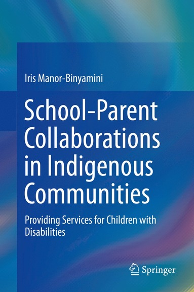 bokomslag School-Parent Collaborations in Indigenous Communities