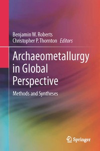 bokomslag Archaeometallurgy in Global Perspective