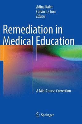 Remediation in Medical Education