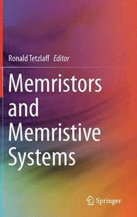 bokomslag Memristors and Memristive Systems