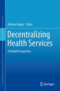 bokomslag Decentralizing Health Services