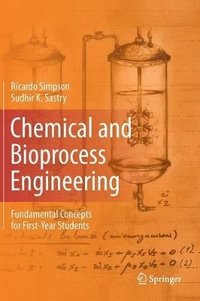 bokomslag Chemical and Bioprocess Engineering