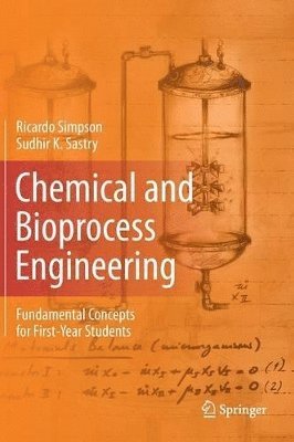 Chemical and Bioprocess Engineering 1