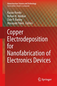 bokomslag Copper Electrodeposition for Nanofabrication of Electronics Devices