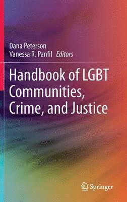 bokomslag Handbook of LGBT Communities, Crime, and Justice