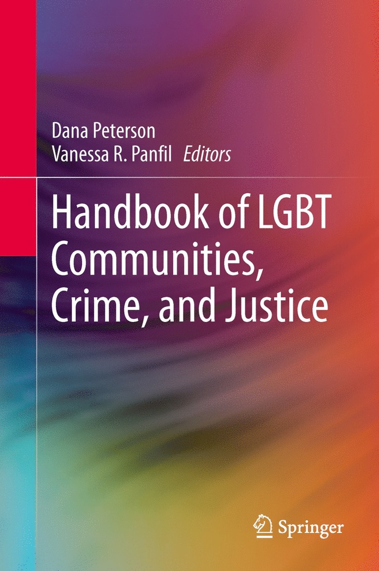 Handbook of LGBT Communities, Crime, and Justice 1