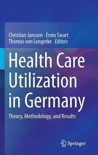 bokomslag Health Care Utilization in Germany