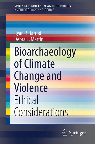 bokomslag Bioarchaeology of Climate Change and Violence