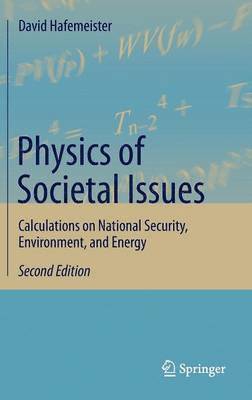 David Hafemeister - Physics of Societal Issues, Inbunden