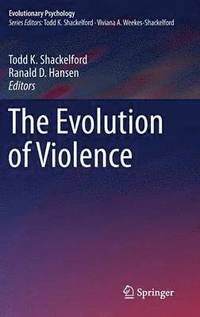 bokomslag The Evolution of Violence