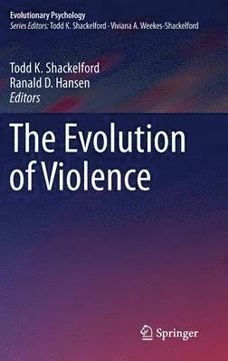 bokomslag The Evolution of Violence