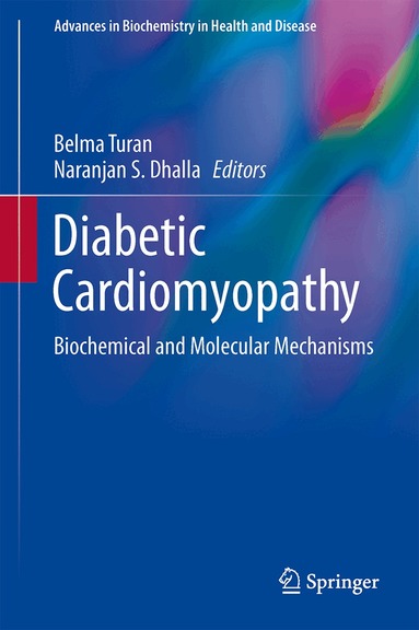 Belma Turan, Naranjan S. Dhalla - Diabetic Cardiomyopathy, Inbunden