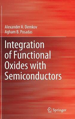 bokomslag Integration of Functional Oxides with Semiconductors