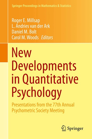 Roger E. Millsap, L. Andries van der Ark, Daniel M. Bolt, Carol M. Woods - New Developments in Quantitative Psychology, Inbunden