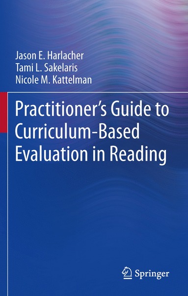 bokomslag Practitioner's Guide to Curriculum-Based Evaluation in Reading