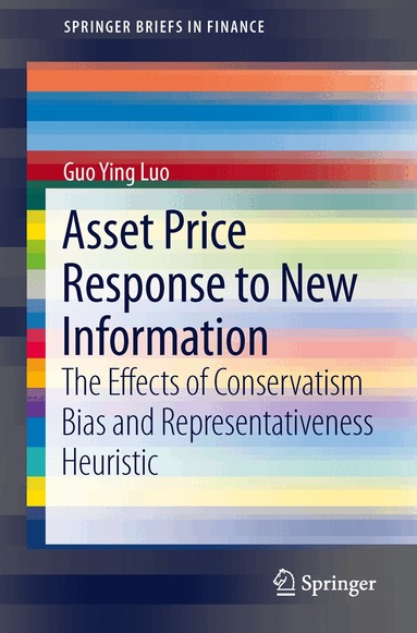 Guo Ying Luo - Asset Price Response to New Information, Häftad