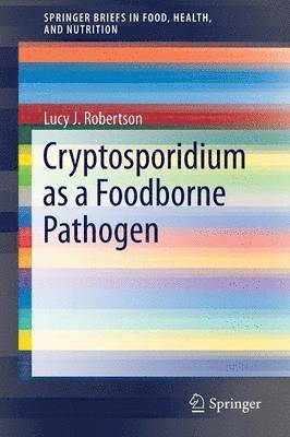 bokomslag Cryptosporidium as a Foodborne Pathogen