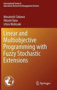 bokomslag Linear and Multiobjective Programming with Fuzzy Stochastic Extensions