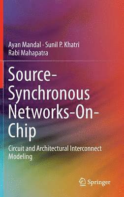 Source-Synchronous Networks-On-Chip 1