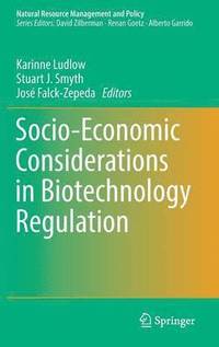 bokomslag Socio-Economic Considerations in Biotechnology Regulation