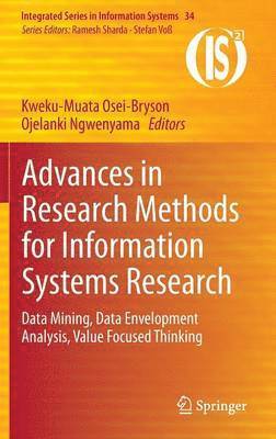 Advances in Research Methods for Information Systems Research 1