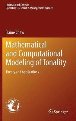 Mathematical and Computational Modeling of Tonality 1