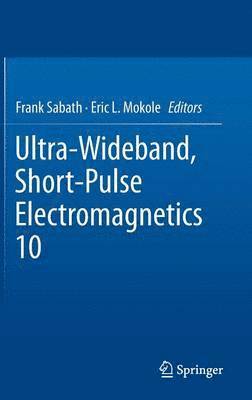 bokomslag Ultra-Wideband, Short-Pulse Electromagnetics 10