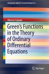 bokomslag Green's Functions in the Theory of Ordinary Differential Equations