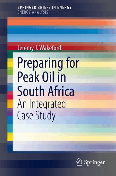 Jeremy J. Wakeford - Preparing for Peak Oil in South Africa, Häftad